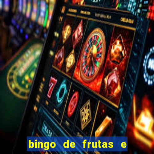 bingo de frutas e legumes para imprimir